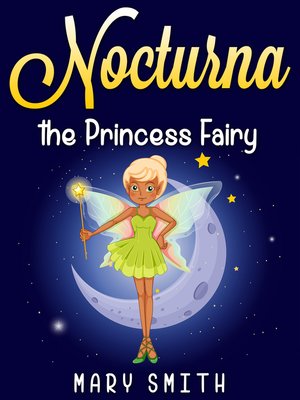 cover image of Nocturna the Princess Fairy